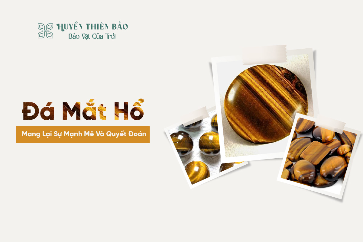 Đá Mắt Hổ viên đá của dũng khí
