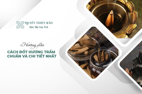 Hướng dẫn cách đốt hương trầm chuẩn và chi tiết nhất