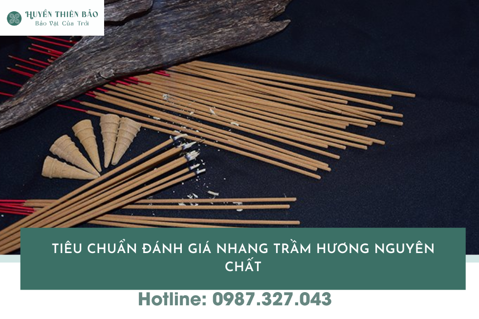 HUYỀN THIÊN BẢO | Nhang trầm sạch là gì? Tiêu chuẩn nhang trầm hương nguyên chất HUYỀN THIÊN BẢO | Nhang trầm sạch là gì? Tiêu chuẩn nhang trầm hương nguyên chất