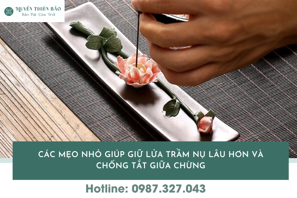 HUYỀN THIÊN BẢO | Hướng dẫn đốt trầm nụ đúng cách để không bị tắt giữa chừng HUYỀN THIÊN BẢO | Hướng dẫn đốt trầm nụ đúng cách để không bị tắt giữa chừng